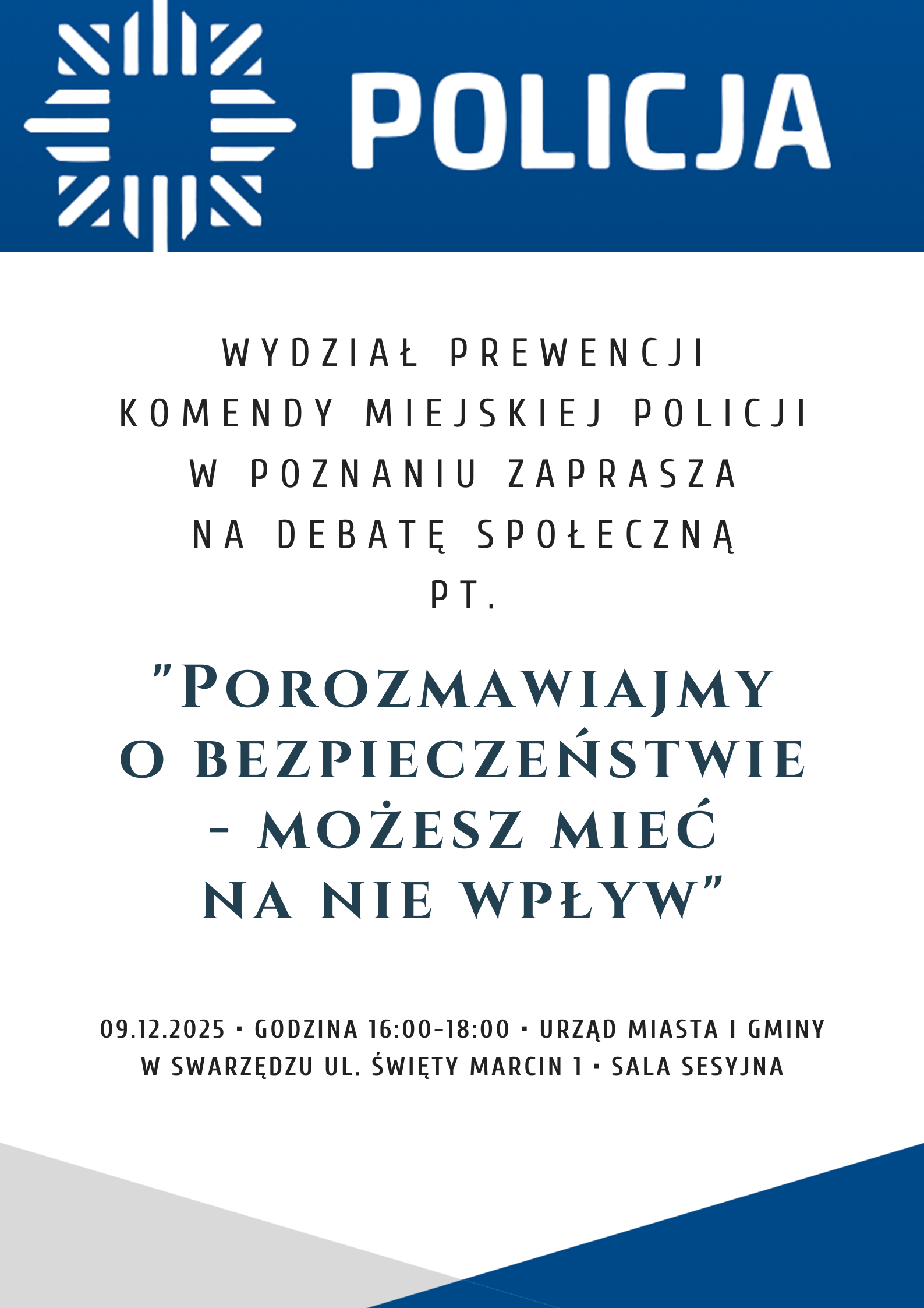 plakat informacyjny debata spoleczna policja