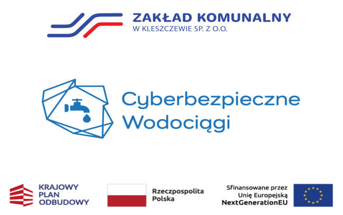 OGŁOSZONO POSTĘPOWANIA W RAMACH PROJEKTU „CYBERBEZPIECZNY ZAKŁAD KOMUNALNY W KLESZCZEWIE SP. Z O.O.”