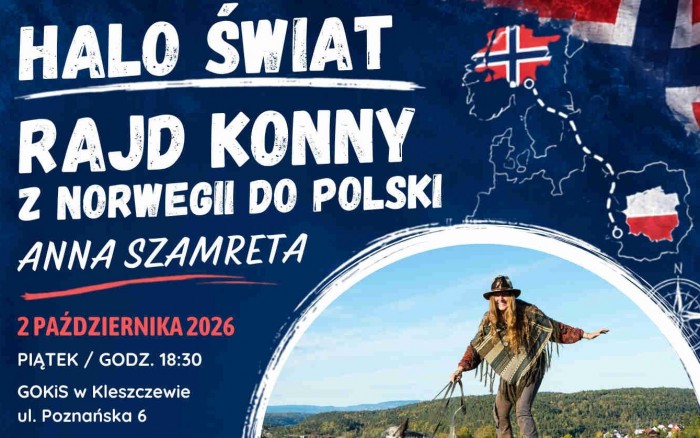 HALO ŚWIAT - RAJD KONNY Z NORWEGII DO POLSKI