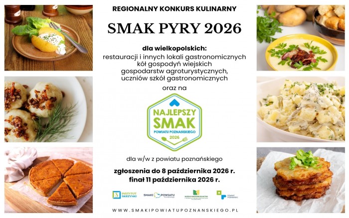RUSZA NABÓR DO KONKURSU „SMAK PYRY 2026” – WIELKOPOLSKIE DZIEDZICTWO NA TALERZU