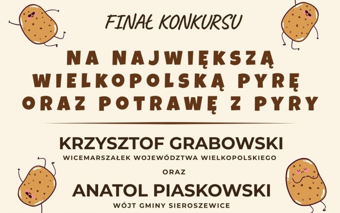 FINAŁ KONKURSU „NA NAJWIĘKSZĄ WIELKOPOLSKĄ PYRĘ ORAZ POTRAWĘ Z PYRY”