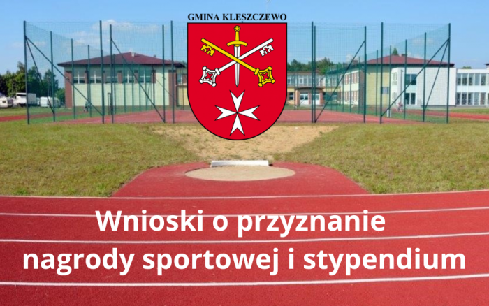 WNIOSKI O PRZYZNANIE NAGRODY SPORTOWEJ I STYPENDIUM