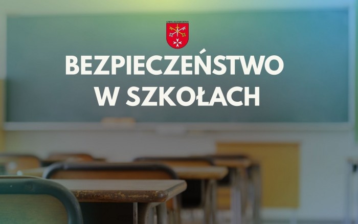 BEZPIECZEŃSTWO W SZKOŁACH