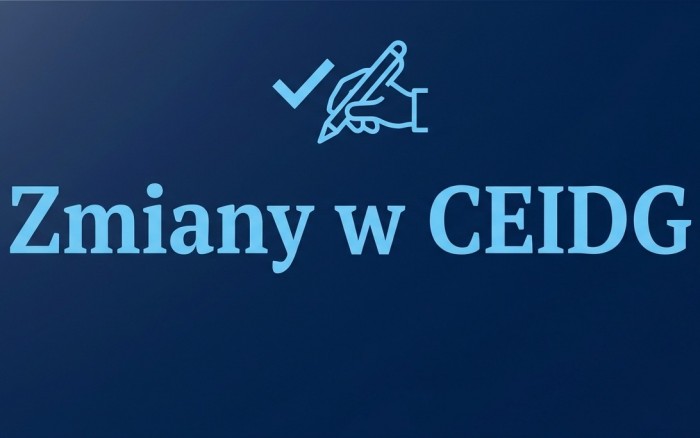 ZMIANY ZWIĄZANE Z OBSŁUGĄ WNIOSKÓW CEIDG