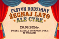 „ZAKOŃCZENIE LATA W TULCACH, ALE CYRK!”