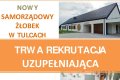 TRWA NABÓR DO SAMORZĄDOWEGO ŻŁOBKA WEWIÓRKI W TULCACH