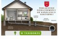 PODŁĄCZENIA DO KANALIZACJI SANITARNEJ POSESJI W MIEJSCOWOŚCI TANIBÓRZ