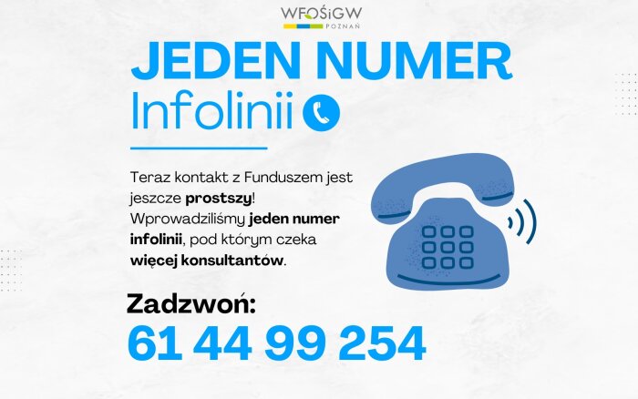 ZMIANA W FUNKCJONOWANIU INFOLINII WFOŚIGW W POZNANIU