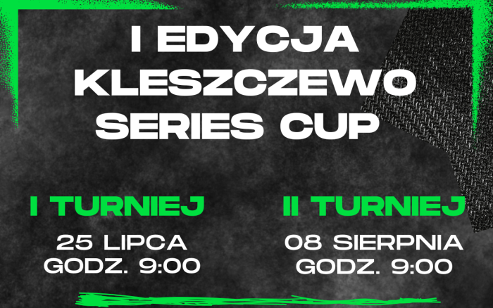 I EDYCJA KLESZCZEWO SERIES CUP